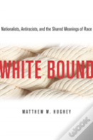 White Bound
