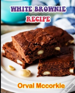 Capa do artigo White Brownie Recipe