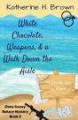White Chocolate, Weapons, & A Walk Down The Aisle - Preview