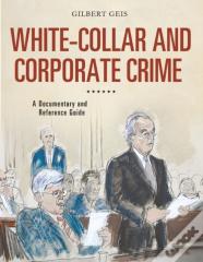 White-Collar And Corporate Crime