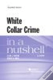 Capa do artigo White Collar Crime In A Nutshell