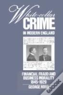 White-Collar Crime In Modern England