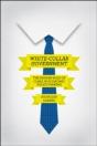 White-Collar Government - Preview