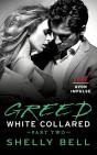White Collared Part Two: Greed - Preview