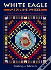 White Eagle Medicine Wheel