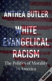 Capa do artigo White Evangelical Racism