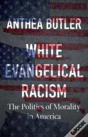 Capa do artigo White Evangelical Racism