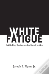 White Fatigue