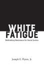 White Fatigue - Preview