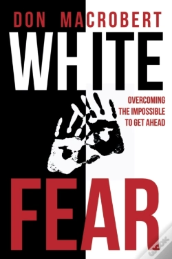 Capa do artigo White Fear: Overcoming The Impossible To