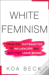 White Feminism