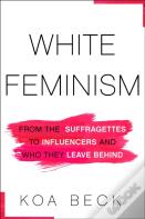 White Feminism