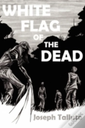 Capa do artigo White Flag Of The Dead