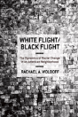 White Flight/Black Flight - Preview
