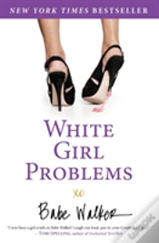Capa do artigo White Girl Problems