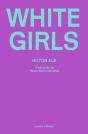 White Girls - Preview