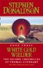 White Gold Wielder - Preview
