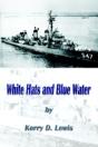 White Hats And Blue Water - Preview