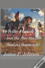 Capa do artigo White Hawk And The Star Maiden