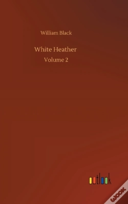 Capa do artigo White Heather :Volume 2