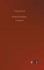 White Heather :Volume 3 - Preview