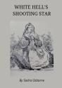 White Hell'S Shooting Star - Preview