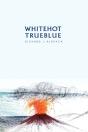 White Hot-True Blue - Preview