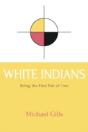 White Indians - Preview