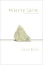 White Jade & Other Stories - Preview