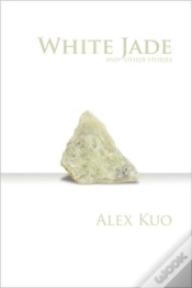 Capa do artigo White Jade & Other Stories