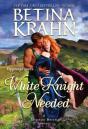 White Knight Needed - Preview