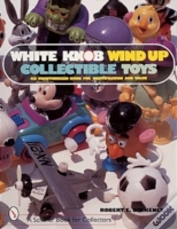Capa do artigo White Knob Wind Up Collectible Toys