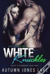 Capa do artigo White Knuckles  Lost Kings Mc #7