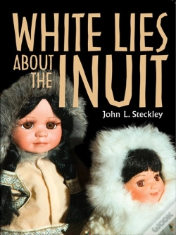 Capa do artigo White Lies About The Inuit