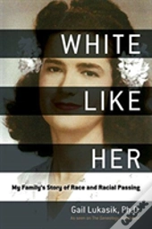 White Like Her