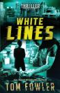 White Lines: A John Tyler Thriller - Preview
