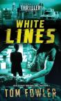 White Lines: A John Tyler Thriller - Preview
