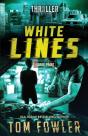 White Lines: A John Tyler Thriller - Preview