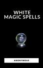 White Magic Spells - Preview