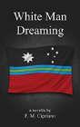 White Man Dreaming - Preview