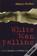 White Man Falling