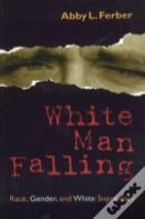 White Man Falling