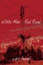 White Man Red Road - Preview