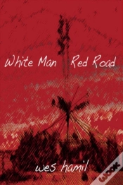 Capa do artigo White Man Red Road