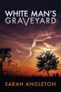 White Man'S Graveyard - Preview