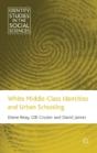 White Middle-Class Identities And Urban Schooling - Preview