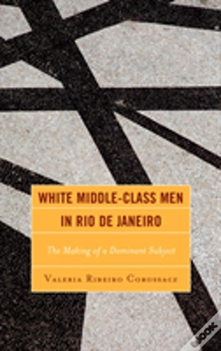 Capa do artigo White Middle-Class Men In Rio De Janeiro