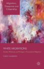 White Migrations - Preview