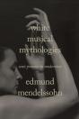 White Musical Mythologies - Preview