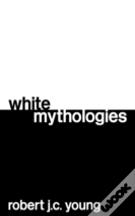 White Mythologies